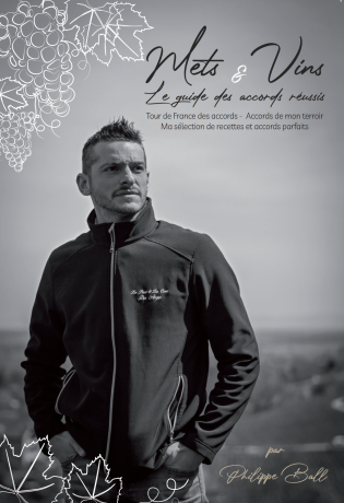 Mets et Vins le guide des accord reussi Philippe Ball - édition 2025