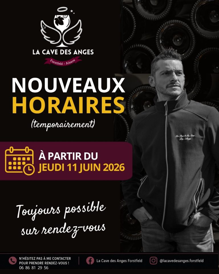 Horaires d'ouverture temporaire - La Cave des Anges